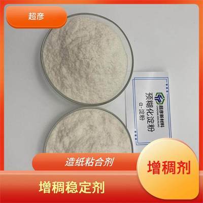 超彦木薯变性淀粉 特性、应用与市场前景